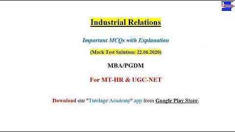 Industrial Relations (IR) MCQs for NTA UGC-NET (Paper Code: 55) & PSU MT-HR Exams.