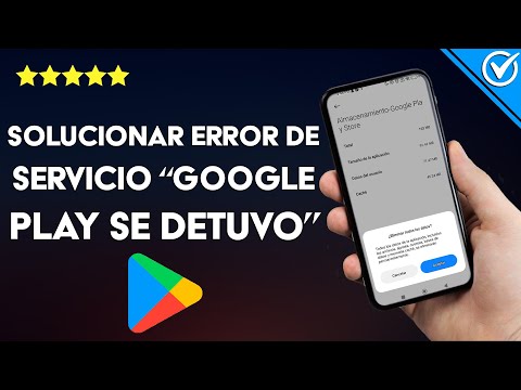 ¿Cómo solucionar el error de servicio &#039;GOOGLE PLAY se detuvo&#039;?