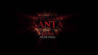 Settimana Santa Enna 2019