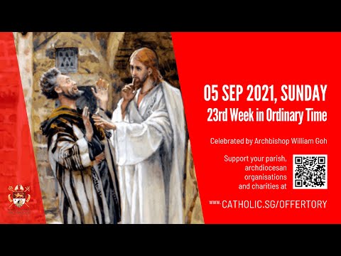 Catholic Sunday Mass Today Live Online - Sunday, 23rd Week In Ordinary Time 2021