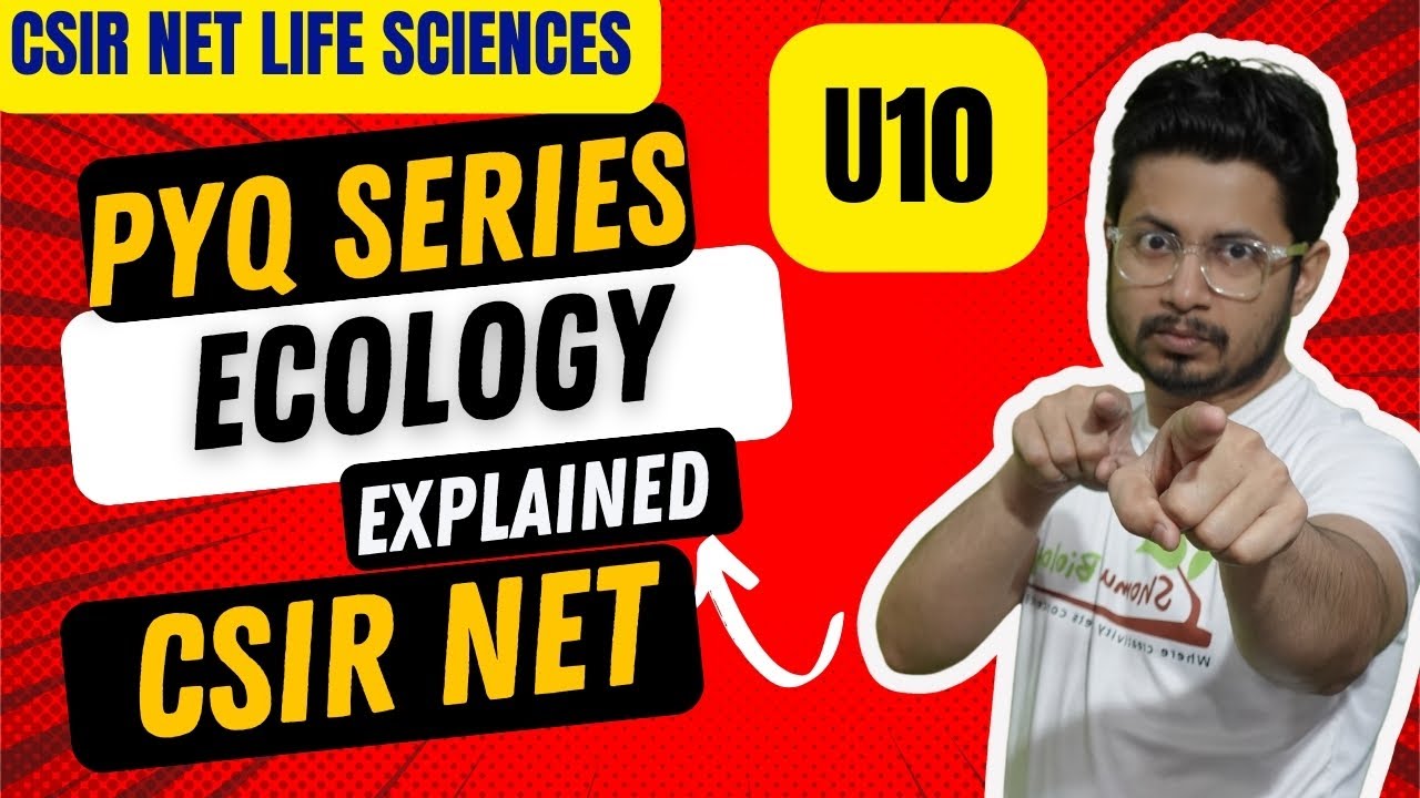 pyq csir net life science unit 10 | CSIR NET life science ecology questions solved