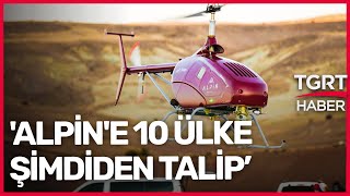 Göz Doldurdu İşte Türkiyenin İlk İnsansız Helikopteri Alpi̇n
