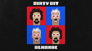 Almanac - Dirty Bit (Original By The Black Eyed Peas) Resimi