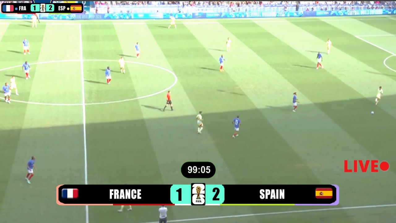 🔴▪LIVE FRANCE VS SPAIN ●EXTENDED HIGHLIGHTS ▪SEMIFINAL FIFA WORLD CUP 2026