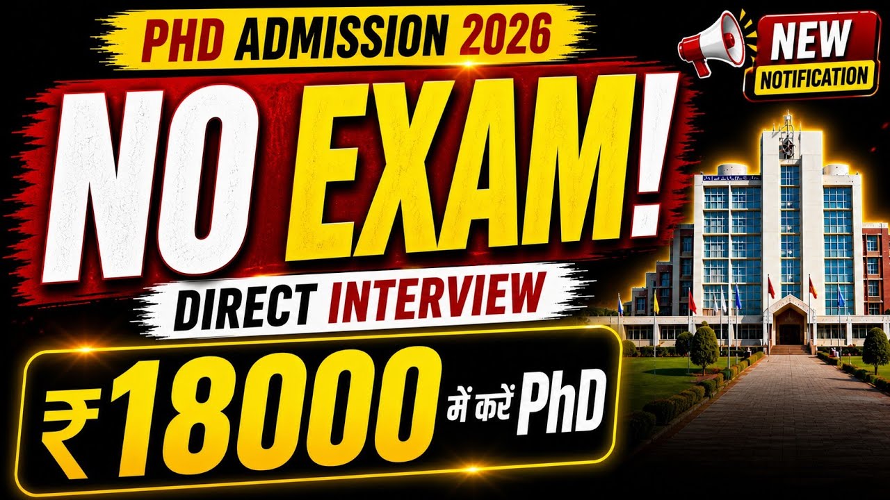 🔥 No Entrance Exam | PhD Admission 2026 | Direct Interview | Govt ...