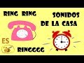 Sonidos de la casa para niños. Sonidos cotidianos para bebés en español. Learn Spanish