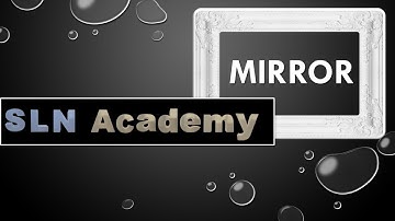 Mirrors - Light - Plane mirror - Spherical mirrors - Convex and concave mirrors (CBSE / ICSE)