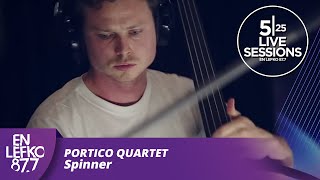 525 Live Sessions : Portico Quartet - Spinner | En Lefko 87.7