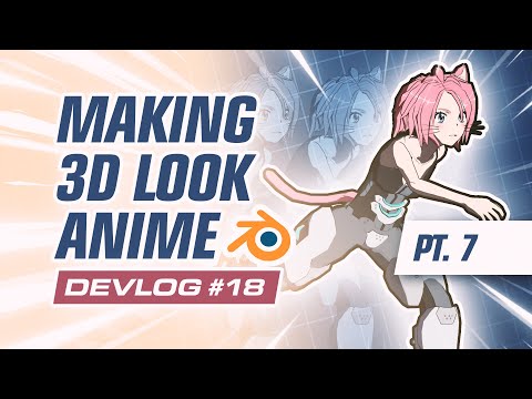 Making 3D Look Like Anime – 2 Weeks of Animation: Project Feline Indie Game Devlog #18