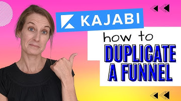 How to Duplicate a Funnel in Kajabi