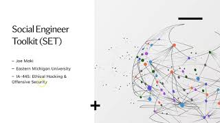 Social Engineer Toolkit (SET) Presentation