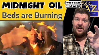 FIRST TIME REACTION to Beds are Burning by Midnight Oil