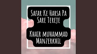 Safar Ke Harsa Pa Sare Tereje