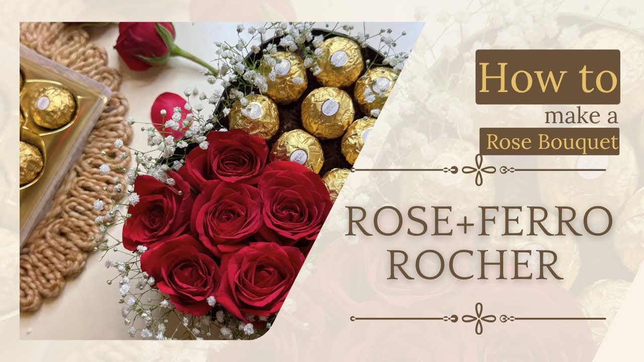 How to Make a Rose & Ferrero Rocher Bouquet | DIY Romantic Gift Idea✨🌹