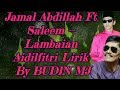 Jamal abdillah ft saleem  lambaian aidilfitri lirik by budin mj