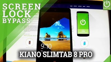 Hard Reset KIANO SlimTab 8 Pro - Remove Password / Format