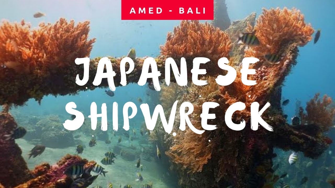 Japanese Wreck - Amed, Bali, Indonesia - YouTube