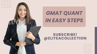 Elitecollection is live! #gmatquants #easysteps #subscribe @eliteacollection