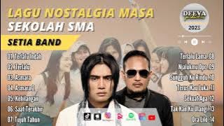 SETIA - TERLALU INDAH | Kumpulan Lagu Setia Band Full Album 2023