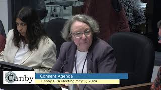 Canby City Council Work Session, Regular Meeting and URA Meeting for May 1, 2024