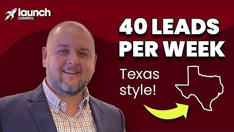 Launch Control - 40 hot leads per week with Launch Control