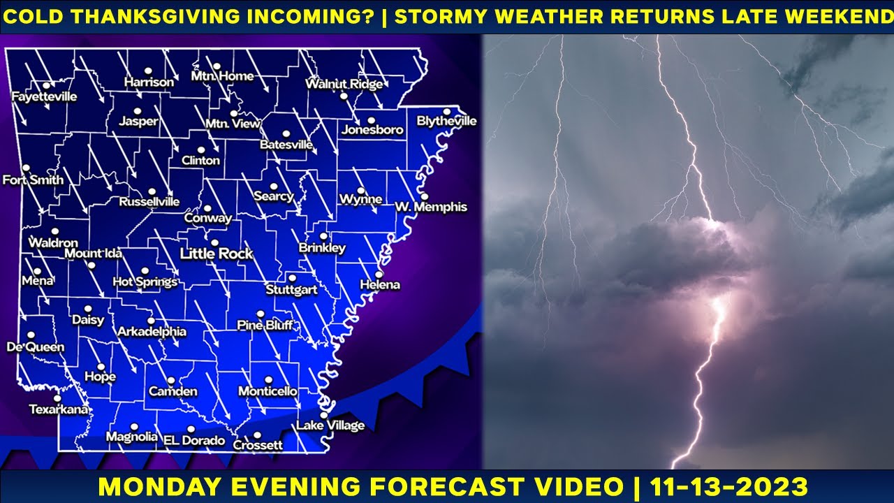 Cold Thanksgiving Incoming? | Stormy Weather Returning! | Monday ...