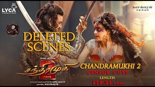 Chandramukhi 2 Deleted Scenes Kangana Ranaut Deleted Scenes Ragava Lawrance Movie Censor Cuts