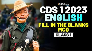 CDS 1 2023 Exam English 100 Days Crash Course - Fill in the Blanks - Class 1