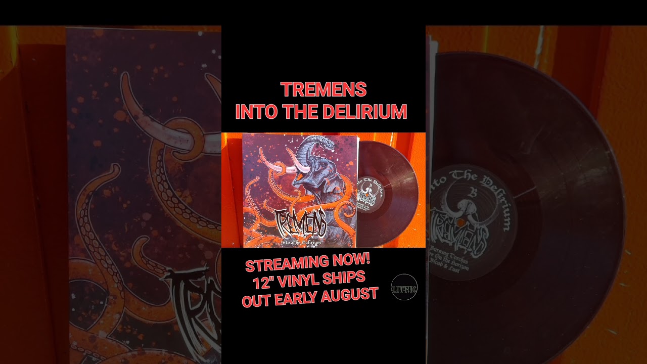 Tremens - Into The Delirium OUT NOW! pre-order the vinyl today! 