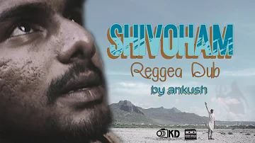 SHIVOHAM (Reggae Dub) | ANKUSH | Mahaashivaraatri 2023 | Mauritius