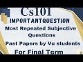 cs 101 Final Term preparation 2023||cs101 quize ||cs101 most important question ||cs101