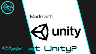 Was ist Unity (+ Download) | Unity Anfänger Tutorial Serie #1 (Deutsch/German)
