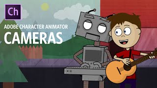 Cameras (Adobe Character Animator Tutorial)