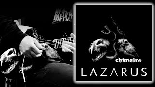 Chimaira | Lazarus | Playthrough w/ Rob Arnold