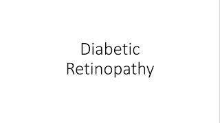 Diabetic Retinopathy - Ophthalmology