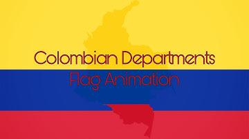 Colombian Departments Flag Animation