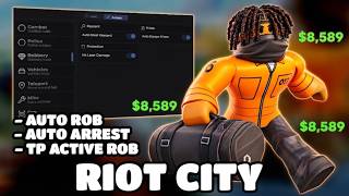 Riot City Script -  AUTO ROB, AUTO ARREST, TP ACTIVE ROB