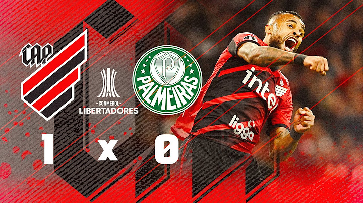 Athletico Paranaense 1x0 Palmeiras - CONMEBOL Libertadores | MELHORES MOMENTOS
