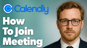 How To Join Meeting In Calendly [2025 Guide]