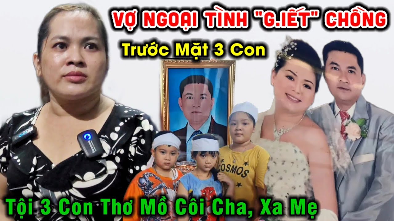 Chấn Động Tiền Giang | Vợ Ngoại Tình Xuống Tay Chồng Trước Mặt 3 Con Thơ | BarinaTV