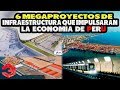 6 Megaproyectos de Infraestructura que Impulsaran la Economía de Perú