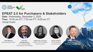 EPEAT 2 0 for Purchasers & Stakeholders Webinar