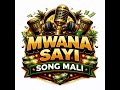 NG WANA SAYI SONG MALI 2026 BY MAINA STUDIO