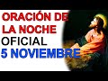 ORACIÓN DE LA NOCHE 5 DE NOVIEMBRE 2020 COMPLETAS LITURGIA DE LAS HORAS IGLESIA CATOLICA OFICIAL