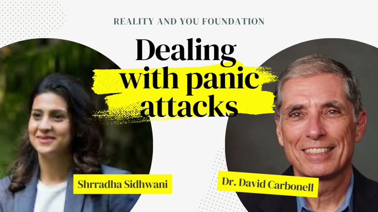 Dealing with Panic attacks- Shrradha Sidhwani in conversation with Dr David Carbonell