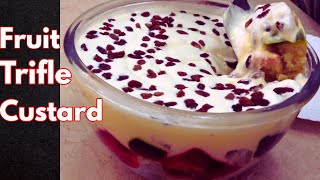 Yummy Delicious Fruit Custard Trifle Dessert | Easy Healthy Ramadan Iftar \& Eid Sweet Dish Recipe