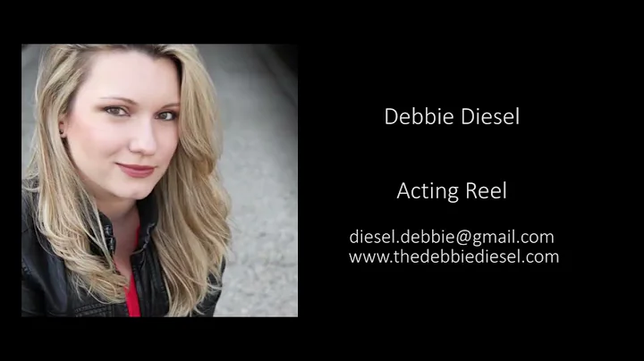 Debbie Diesel Acting Reel