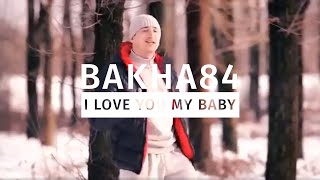 Баха84 - Ай лавю май бэби | Bakha84 - I  I love you my baby