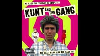 Video thumbnail of "The Birds And The Bees by Kunt And The Gang"