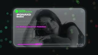 Video thumbnail of "BODO - IFONAKO"